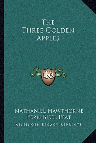 Buch The Three Golden Apples Nathaniel Hawthorne