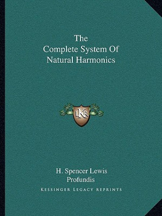 Kniha The Complete System of Natural Harmonics Profundis