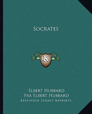 Livre Socrates Elbert Hubbard