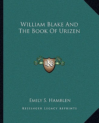 Kniha William Blake and the Book of Urizen Emily S. Hamblen