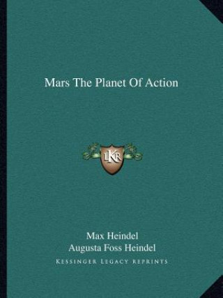 Buch Mars the Planet of Action Max Heindel