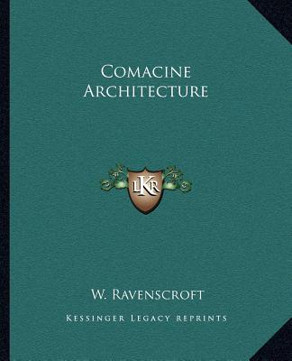 Boek Comacine Architecture W. Ravenscroft