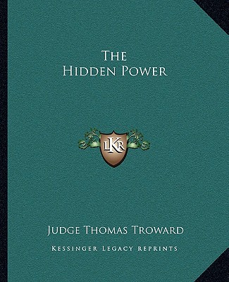 Livro The Hidden Power Judge Thomas Troward