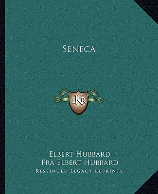 Book Seneca Elbert Hubbard