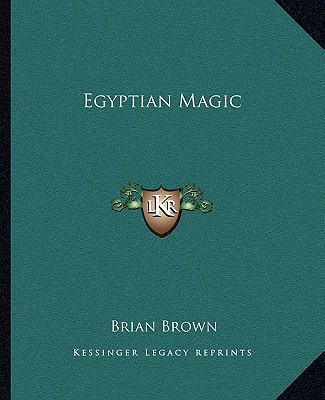 Książka Egyptian Magic Brian Brown