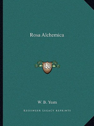 Book Rosa Alchemica W. B. Yeats