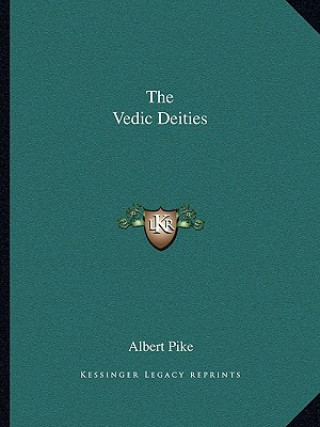 Boek The Vedic Deities Albert Pike