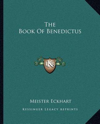 Kniha The Book of Benedictus Meister Eckhart