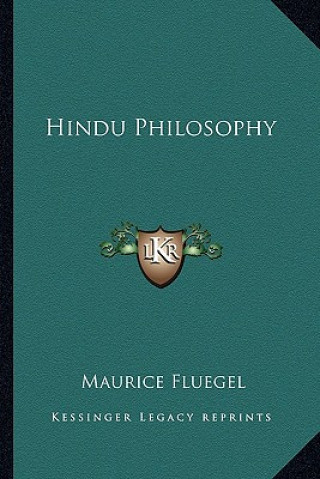 Książka Hindu Philosophy Maurice Fluegel