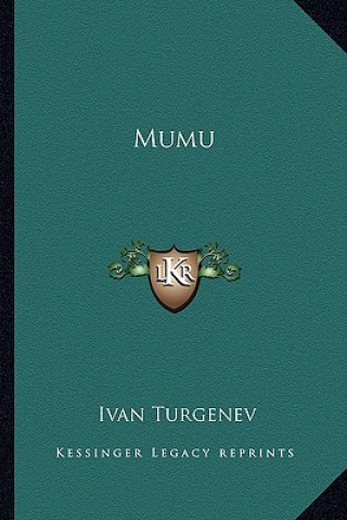 Carte Mumu Ivan Sergeevich Turgenev