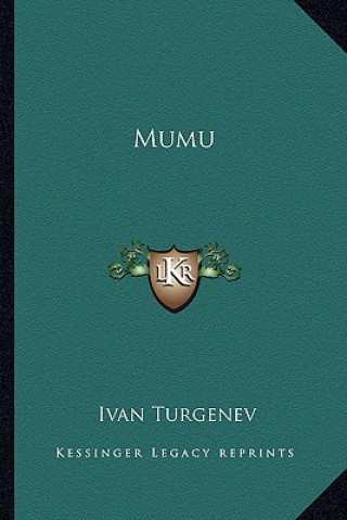 Könyv Mumu Ivan Sergeevich Turgenev