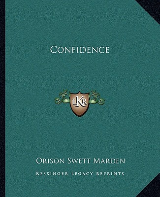 Carte Confidence Orison Swett Marden