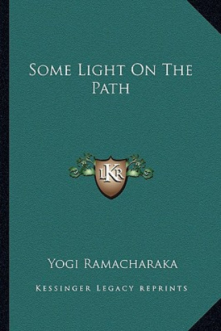 Book Some Light on the Path Yogi Ramacharaka