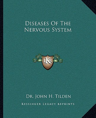 Livre Diseases of the Nervous System John H. Tilden