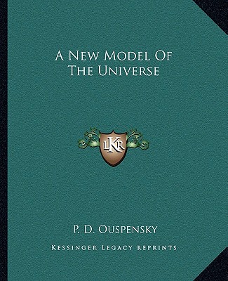 Kniha A New Model of the Universe P. D. Ouspensky