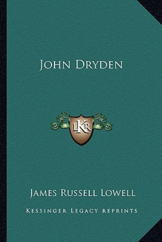 Buch John Dryden James Russell Lowell