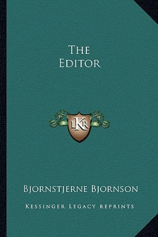 Kniha The Editor Bjornstjerne Bjornson