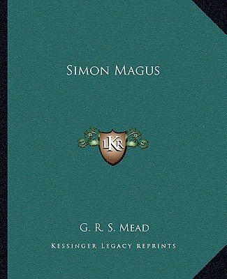 Book Simon Magus G. R. S. Mead