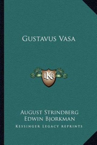 Buch Gustavus Vasa August Strindberg