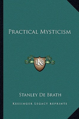 Book Practical Mysticism Stanley de Brath