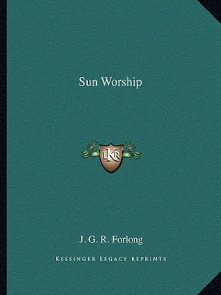 Carte Sun Worship J. G. R. Forlong