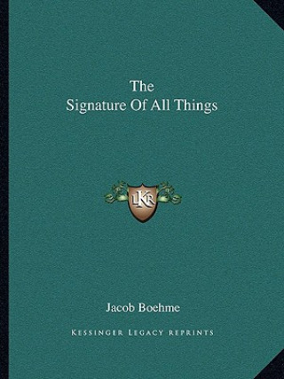 Kniha The Signature of All Things Jacob Boehme