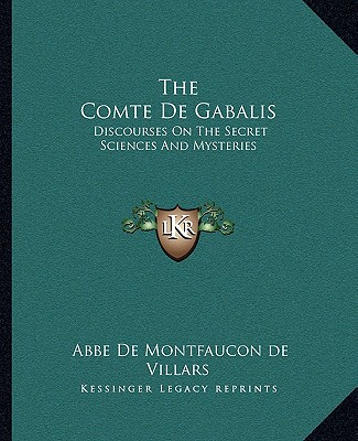 Libro The Comte de Gabalis: Discourses on the Secret Sciences and Mysteries Abbe De Montfaucon De Villars