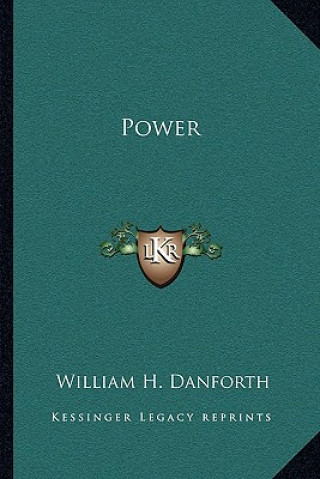 Book Power William H. Danforth