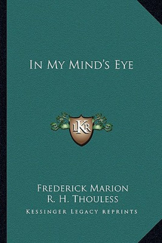 Książka In My Mind's Eye Frederick Marion