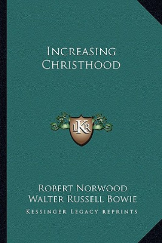 Libro Increasing Christhood Robert Norwood