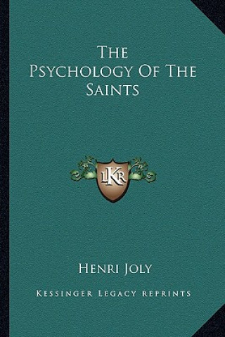 Livre The Psychology of the Saints Henri Joly