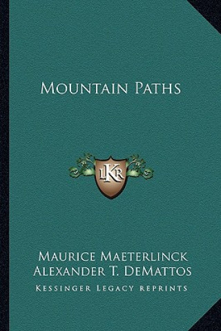Buch Mountain Paths Maurice Maeterlinck