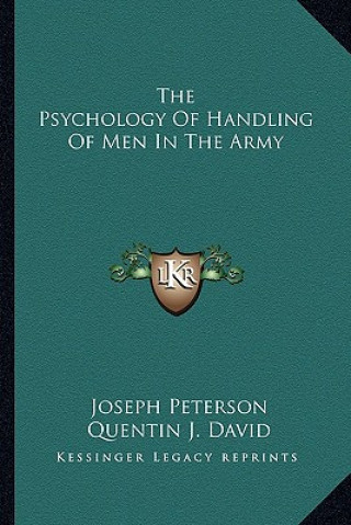 Buch The Psychology of Handling of Men in the Army Joseph Peterson