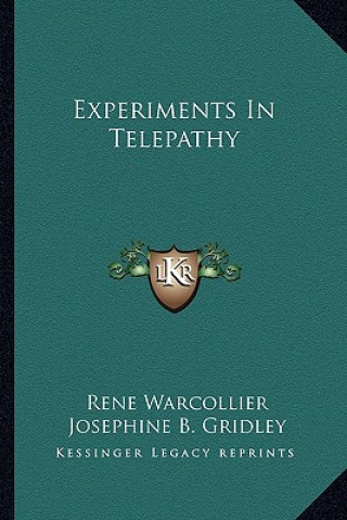Buch Experiments in Telepathy Rene Warcollier