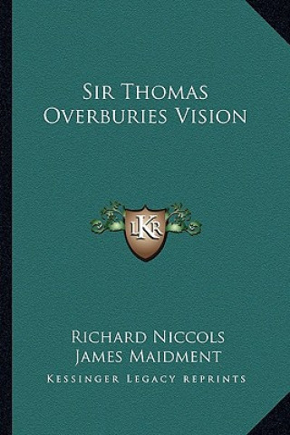 Buch Sir Thomas Overburies Vision Richard Niccols