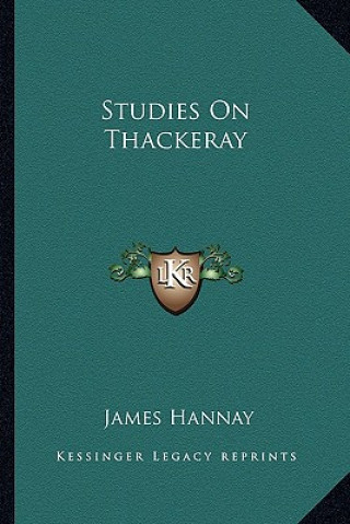 Buch Studies on Thackeray James Hannay