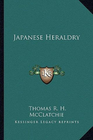 Książka Japanese Heraldry Thomas R. H. McClatchie