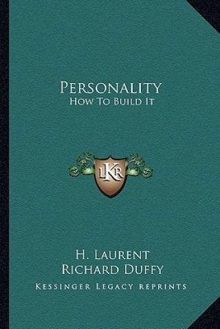 Buch Personality: How to Build It H. Laurent