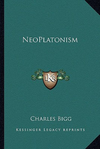 Book Neoplatonism Charles Bigg