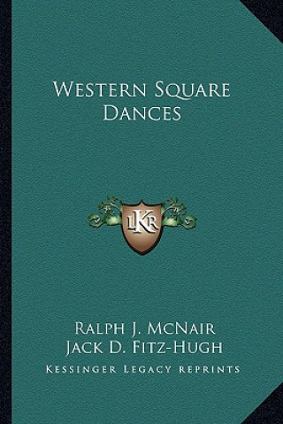 Buch Western Square Dances Ralph J. McNair