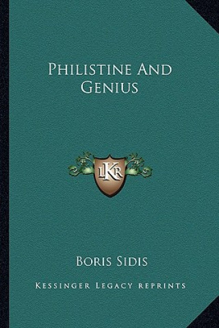 Kniha Philistine and Genius Boris Sidis