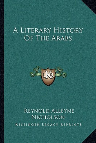 Βιβλίο A Literary History of the Arabs Reynold Alleyne Nicholson