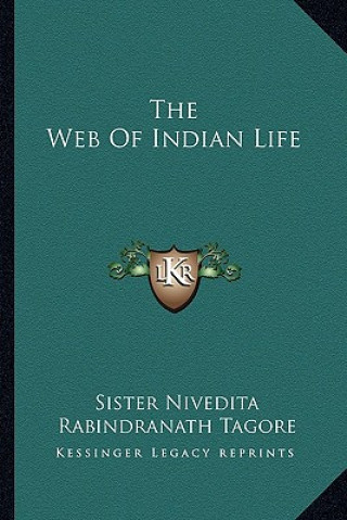 Kniha The Web of Indian Life Sister Nivedita