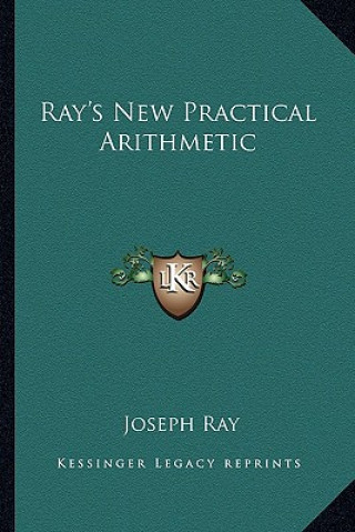 Книга Ray's New Practical Arithmetic Joseph Ray