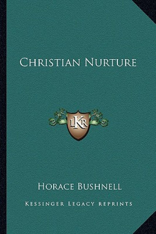 Boek Christian Nurture Horace Bushnell