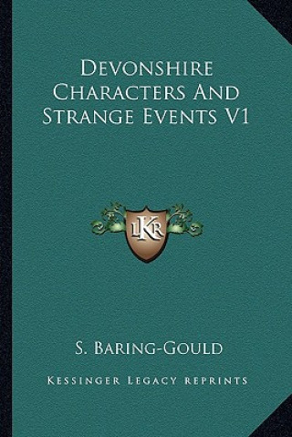 Книга Devonshire Characters and Strange Events V1 Sabine Baring-Gould