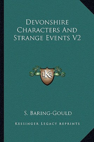 Книга Devonshire Characters and Strange Events V2 Sabine Baring-Gould