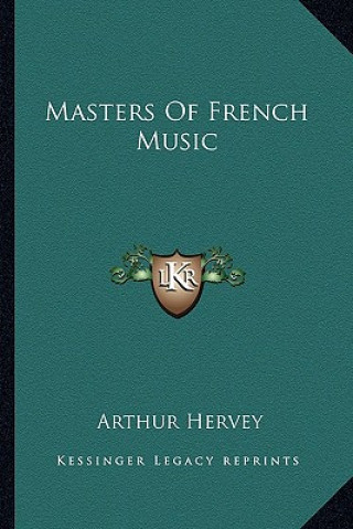 Buch Masters of French Music Arthur Hervey