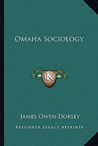 Книга Omaha Sociology James Owen Dorsey
