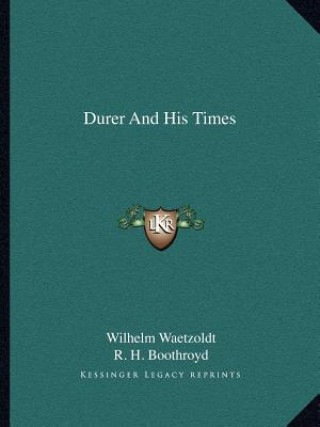 Книга Durer and His Times Wilhelm Waetzoldt